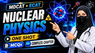 Nuclear Physics MCQs | MDCAT ECAT One Shot | Teach Dua