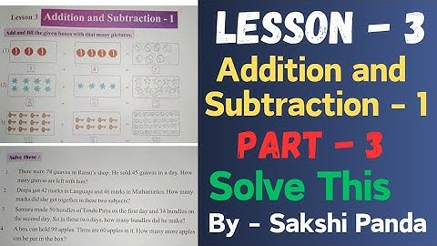 Class- 3 mathematics lesson- 3 (Addition and Subtraction)part -3।।sakshi panda।।
