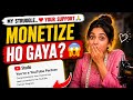 😭 The Biggest Mistake Almost Stopped My Monetization 💔 | Finally Monetized In 4 Months 🥹✨