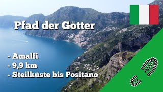 Wanderung: Pfad der Götter, Amalfi -Küste, 9,9km. Von Bomerano nach Positano. Schönster Weg Italiens