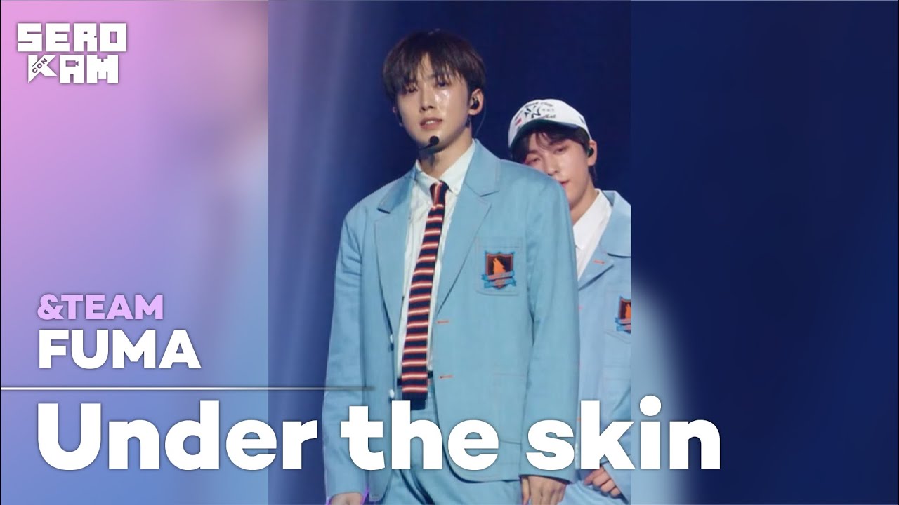 FUMA (후마) | &TEAM (앤팀) - Under the skin | SERO CAM 🎥 | KCON