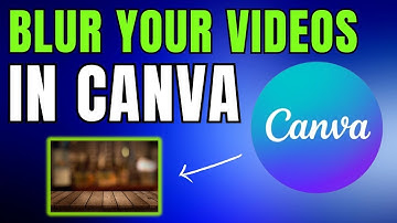 How to BLUR Video in Canva in MINUTES!