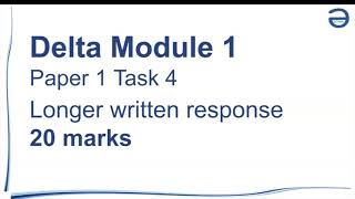 Delta Module 1: Paper 1 Task 4