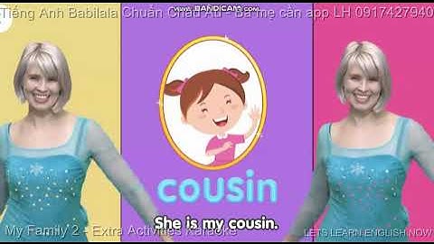 VL20803-My Family 2-Extra Activities Karaoke-Học Tiếng Anh Babilala miễn phí qua bài hát rất tuyệt