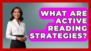 What Are Active Reading Strategies? - Law School Prep Hub