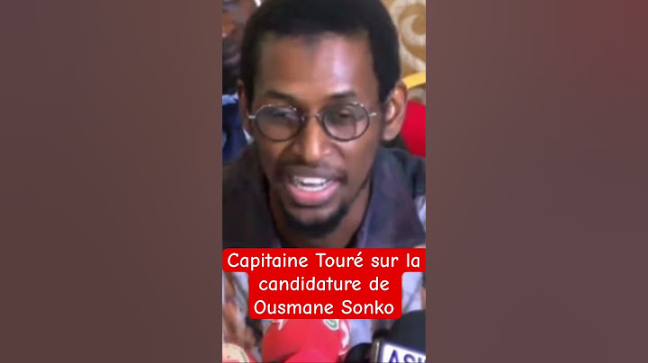 Capitaine Touré sur la candidature de Ousmane Sonko