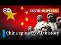 China declares victory over the coronavirus pandemic - rightly so? | COVID-19 Special