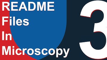 README Files for Microscopy Data