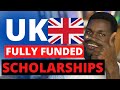 10 FULLY FUNDED Master's SCHOLARSHIPS in the UK for International Students