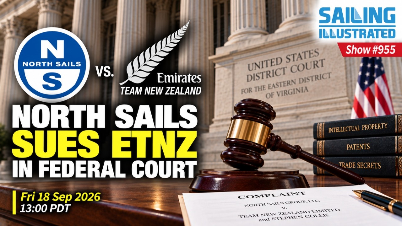 ⁣SI #955 (Fri 18 Sep 2026) — No joke, North Sails has sued ETNZ in USA Federal Court