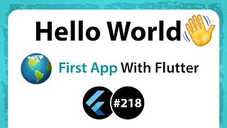 Flutter Tutorial - Hello World App In 5 Minutes - Your First Flutter App