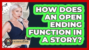 How Does an Open Ending Function in a Story?