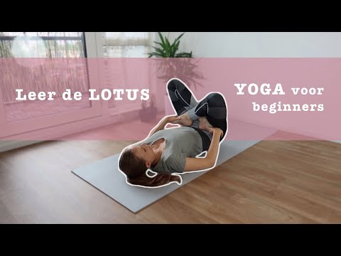 De Lotus | Yoga voor beginners, leer de Lotus | Yoga met Lieneke