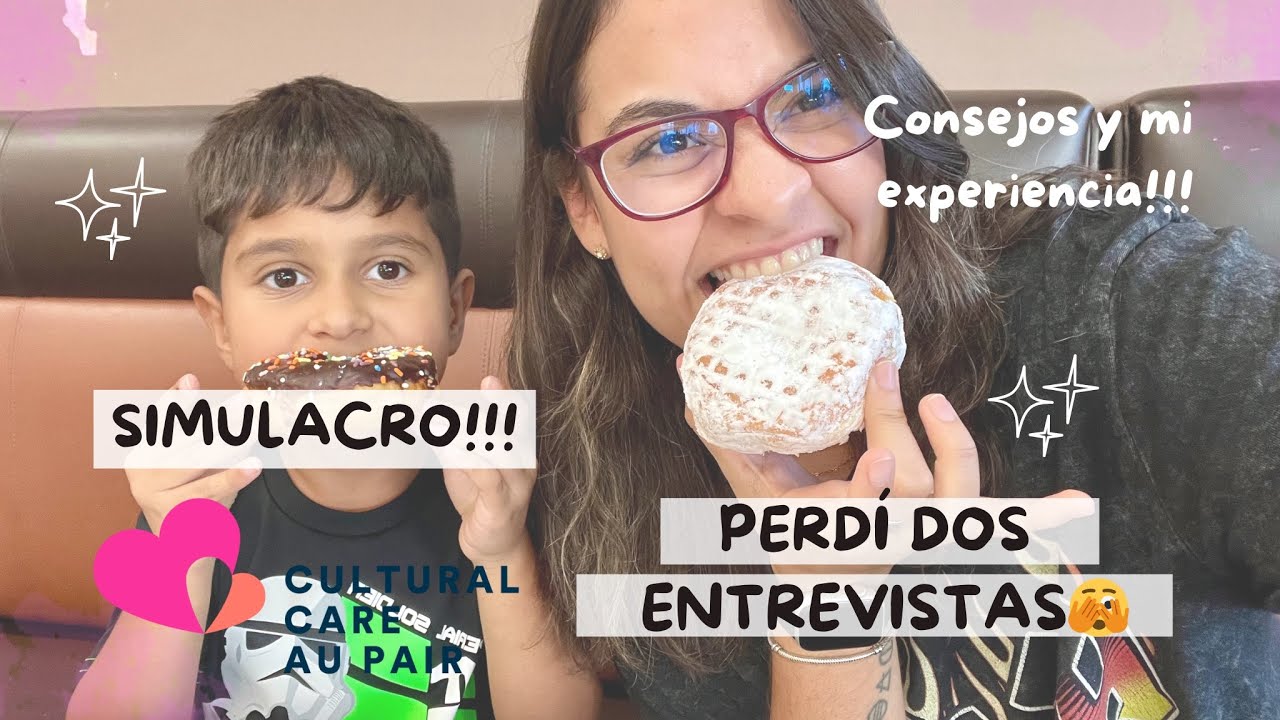 ENTREVISTA PARA SER AU PAIR | TIPS, SIMULACRO EN INGLÉS Y MI EXPERIENCIA CON CULTURAL CARE