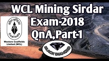 WCL Mining Sirdar Exam 2018,Part 1