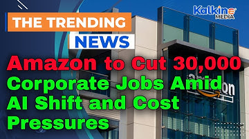 Amazon schrapt 30.000 banen bij bedrijven vanwege AI-verschuiving en kostendruk