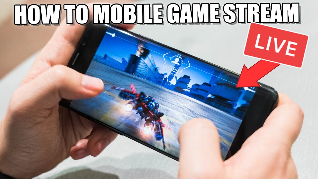 How to Stream Mobile Games on  - 2 Methods Explained