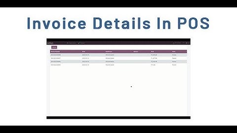 Show Invoice Details in Point Of Sales Odoo Apps | #odoo16 #pos #invoice #details