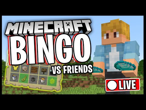 MINECRAFT BINGO /w FRIENDS!! | Minecraft 1.19 LIVE - MINECRAFT BINGO /w FRIENDS!! | Minecraft 1.19 LIVE