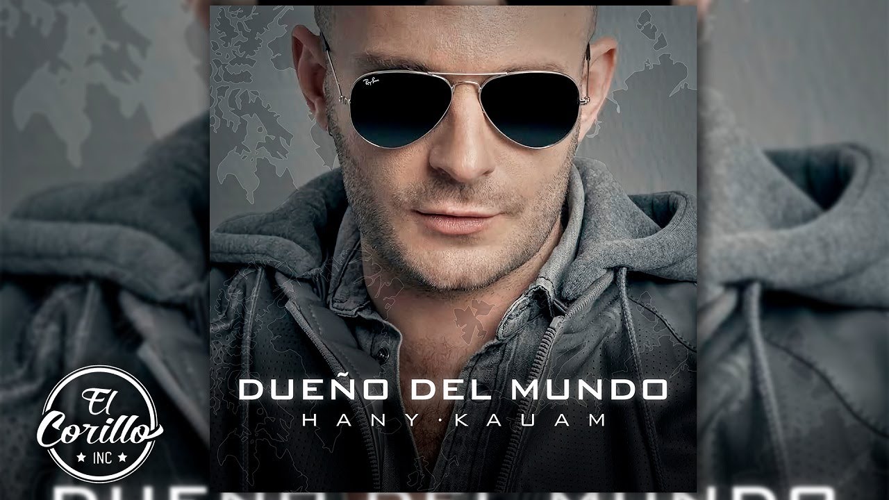Hany Kauam - "Dueño Del Mundo" (Audio Oficial) - YouTube