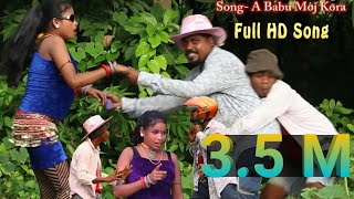 New Santali HD Video Song 2022 || A BABU MOJ KURA || New Sidhu Kanhu Opera