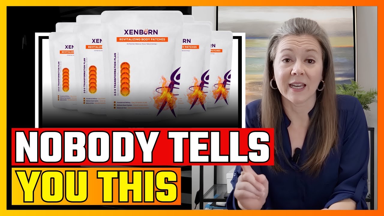XENBURN REVIEW ⚠️ Really Works? – XenBurn Patches Customer Review (I Tried It For 90 Days) – XENBURN