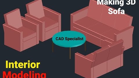 AutoCAD 3D SOFA | 3D SOFA SET MODELING | AutoCAD 3D | AutoCAD 3D Drawing | AutoCAD Tutorials | Sofa