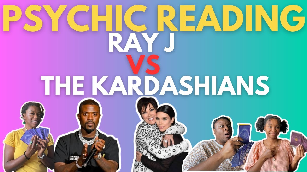 Экстрасенсорное чтение: Рэй Джей против Кардашьян