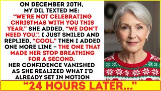 “We’re Not Celebrating Christmas With You This Year," My DIL Said. She Didn’t Know What I’d Planned…