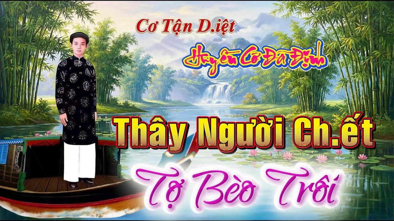 Màn Trời Đã Định Kể Từ Đây Thây Người Ch.ết Tợ Bèo Trôi👉Tháng Năm Tháng 6 Khóc Rồng Bá Gia PGHH