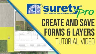 Getting Started with Surety Pro - Saving Forms & Layers