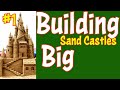 #Building #Big #Sandcastles Part 1
