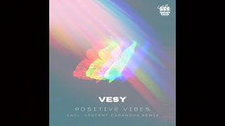 Vesy - Positive Vibes Ffrdigital096
