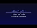 1-Hour Sleep Music 🌙 | Calm Lo-Fi Beats for Deep Rest & Relaxation