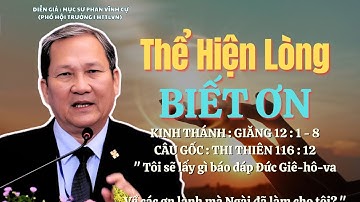 Mục sư Phan Vĩnh Cự | Thể Hiện Lòng Biết Ơn | Bài Giảng Tin Lành #httlvn #msphanvinhcu 