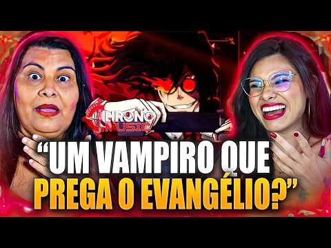 MÃE CRISTÃ REAGE | Chrono - MAQUIAVÉLICO | Alucard (Hellsing)