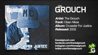 The Grouch - Clean Nikes