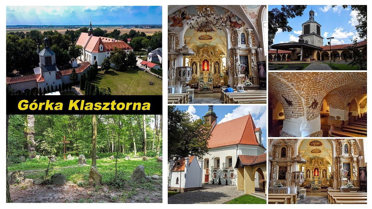 Górka Klasztorna - Najstarsze Sanktuarium Maryjne w Polsce