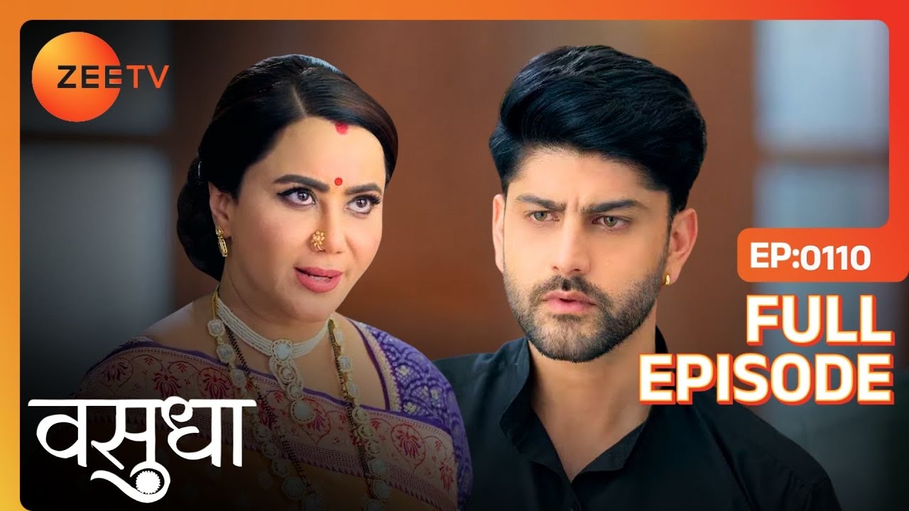 क्या Chandrika को पता चल गया shoot का सच?  | Vasudha | Full Ep. 110 | ZEE TV