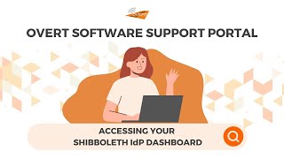 Support Portal: Accessing you Shibboleth IdP Dashboard