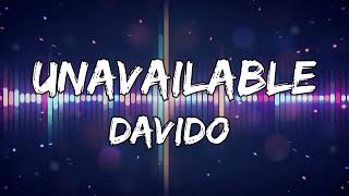 Davido - UNAVAILABLE (Official Video) ft. Musa Keys (Lyrics)
