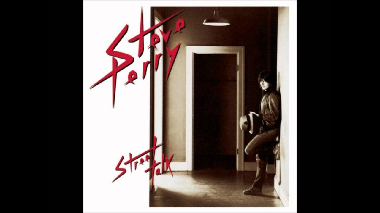 Steve Perry - Street Talk 1984