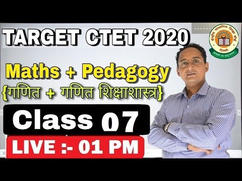  Live: Crash Course Class 07 || CTET Maths +Maths Pedagogy MATHS CLASSES/CTET -  Live: Crash Course Class 07 || CTET Maths +Maths Pedagogy MATHS CLASSES/CTET