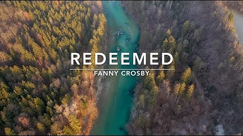 Redeemed | Songs and Everlasting Joy