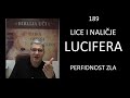 189 LICE I NALIČJE PALOG ANĐELA LUCIFERA - Iako je potpuno zao, želi da se predstavi kao dobar