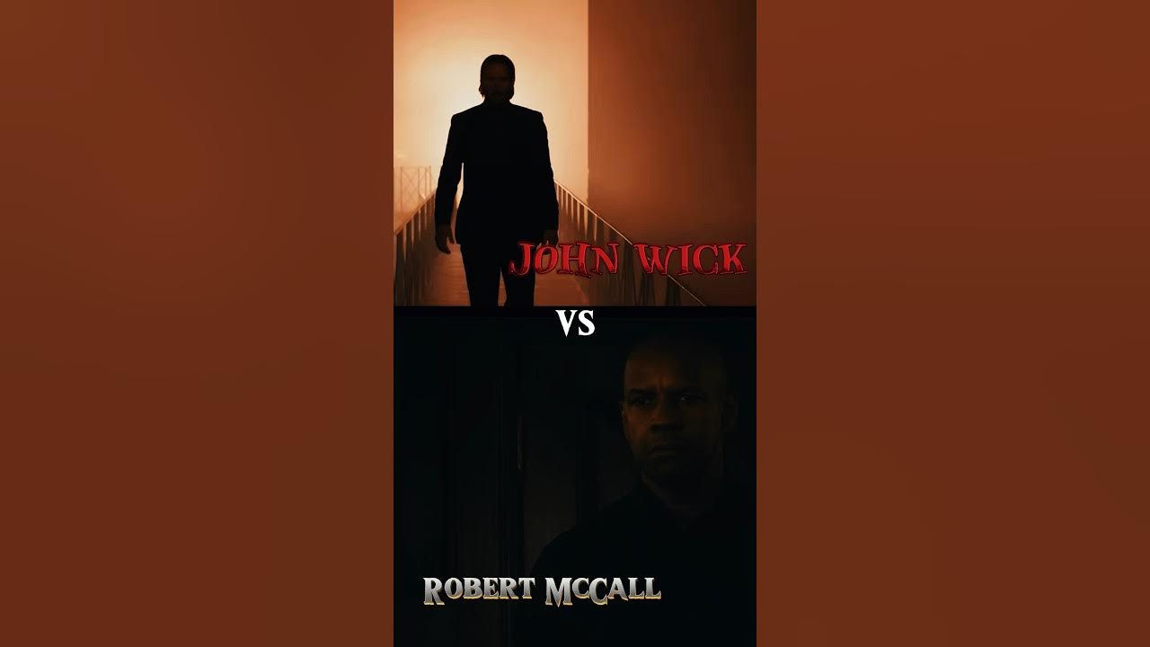 John Wick Vs The Equalizer YouTube