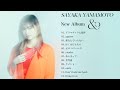 山本彩 4thアルバム『&amp;』全曲トレーラー