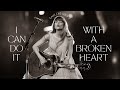 [lyrics - vietsub] I Can Do It With A Broken Heart - Taylor Swift