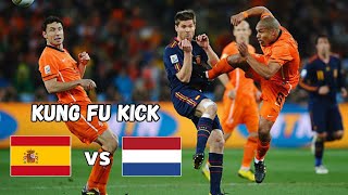 Kung Fu Kick • Nigel De Jong vs Xabi Alonso World Cup 2010