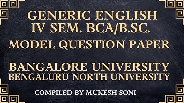 Model Question Paper | 4th Sem. BCA/BSC| BU | BNU | Generic English | NEP SYLLABUS